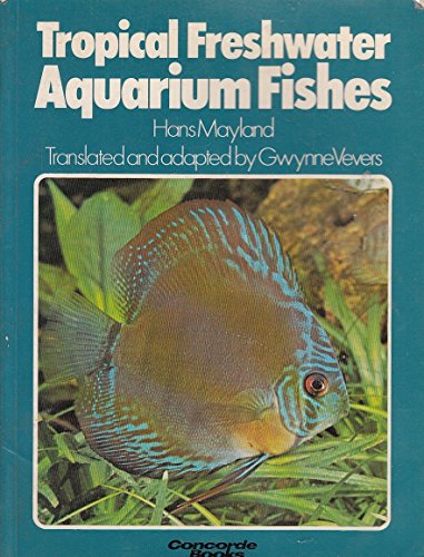 Tropical Freshwater Aquarium Fishes