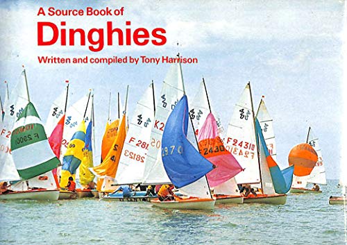 Stock image for A source book of dinghies for sale by WorldofBooks