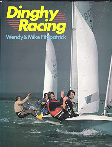 Imagen de archivo de Dinghy Racing a la venta por Better World Books: West