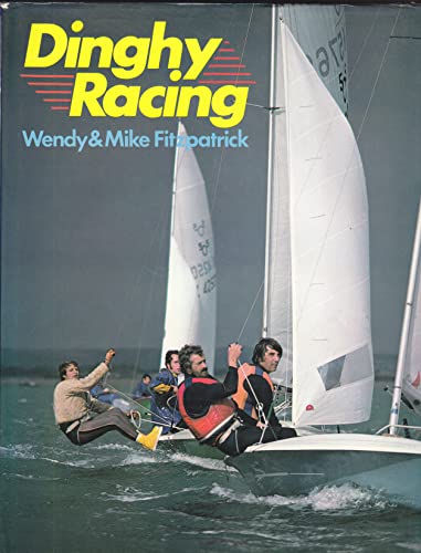 Stock image for DINGHY RACING for sale by WONDERFUL BOOKS BY MAIL