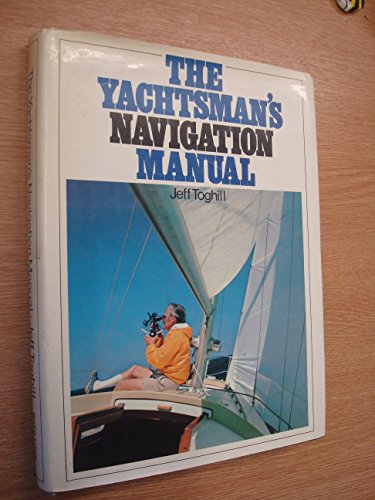 Stock image for Yachtsman's Navigation Manual for sale by AwesomeBooks