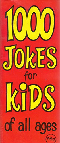 Stock image for 1000 Jokes for Kids for sale by Goldstone Books