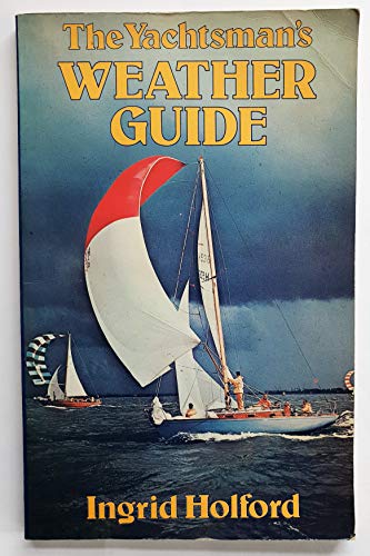 Stock image for Yachtsman's Weather Guide for sale by WorldofBooks