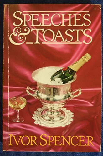 Beispielbild fr Speeches and Toasts zum Verkauf von Kennys Bookshop and Art Galleries Ltd.