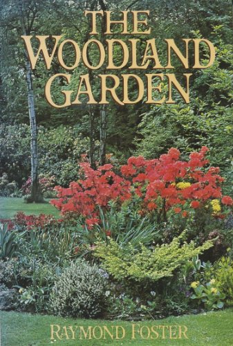 The Woodland Garden