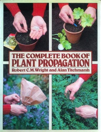 Stock image for Complete Book of Plant Propagation for sale by Books Unplugged