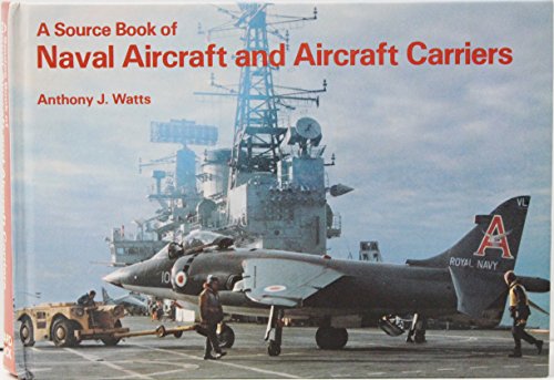 Stock image for Naval Aircraft (Source Book S.) for sale by WorldofBooks