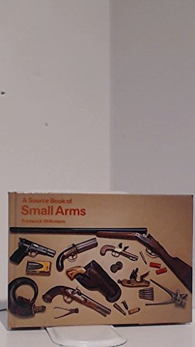 9780706360554: Small Arms (Source Book S.)