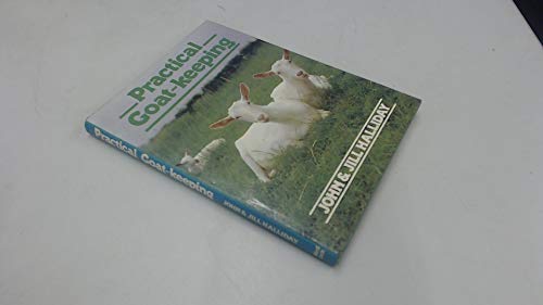 Practical Goat Keeping (9780706360844) by John Halliday