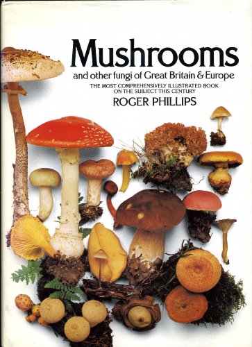 Stock image for Mushrooms and Other Fungi of Great Britain and Europe for sale by WorldofBooks