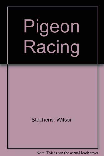 Beispielbild fr PIGEON RACING. zum Verkauf von Cambridge Rare Books