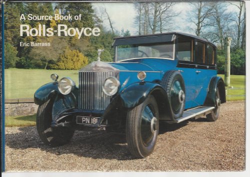 Stock image for A Source Book of Rolls-Royce for sale by Jeff Stark