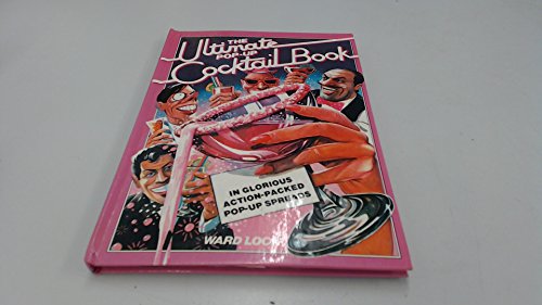 Stock image for Ultimate Pop-up Cocktail Book: Pop-up Book for sale by WorldofBooks