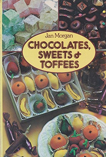 Imagen de archivo de Chocolates, Sweets and Toffees a la venta por WorldofBooks