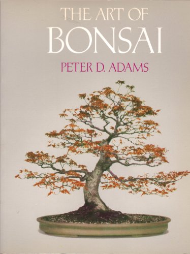 Imagen de archivo de The Art of Bonsai a la venta por SecondSale