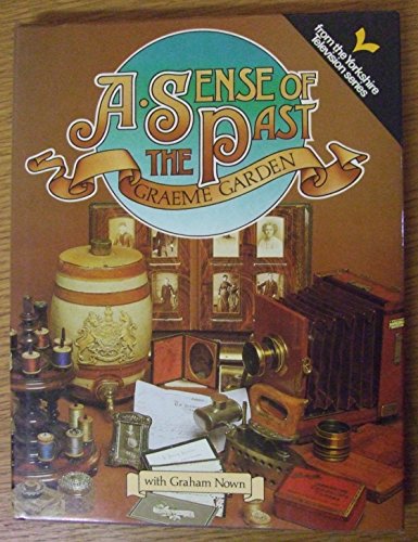 Beispielbild fr Sense of the Past, A zum Verkauf von AwesomeBooks
