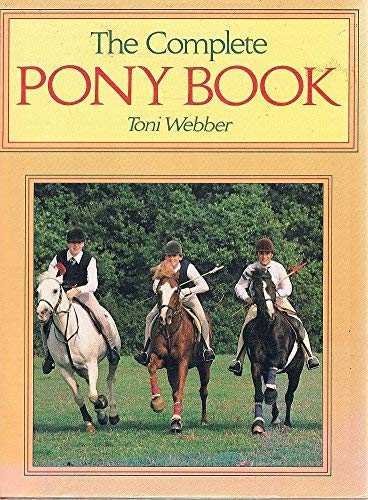 Beispielbild fr Complete Pony Book zum Verkauf von WorldofBooks