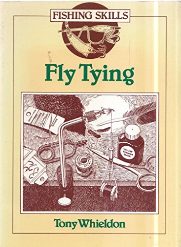 Stock image for Fly Tying (Fishing Skills) for sale by ThriftBooks-Dallas