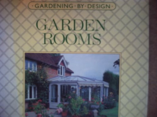 Beispielbild fr Garden Rooms (Gardening by design) zum Verkauf von WorldofBooks