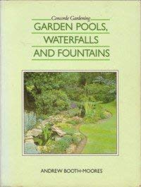 Beispielbild fr Garden Pools, Waterfalls and Fountains zum Verkauf von Better World Books