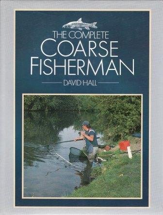 Beispielbild fr The Complete Coarse Fisherman zum Verkauf von WorldofBooks