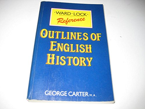 Imagen de archivo de Outlines of English History a la venta por Better World Books