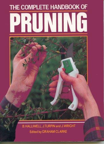 9780706367065: The Complete Handbook of Pruning