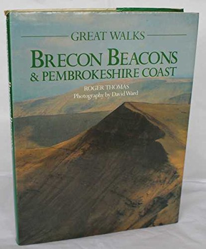 Beispielbild fr Great Walks Brecon Beacons & Pembrokeshire Coast. zum Verkauf von Elaine Beardsell