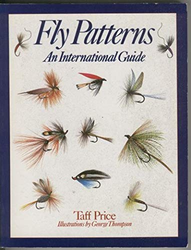 Imagen de archivo de Fly Patterns: An International Guide a la venta por AwesomeBooks