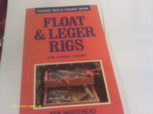 9780706368277: Floats and Leger Rigs