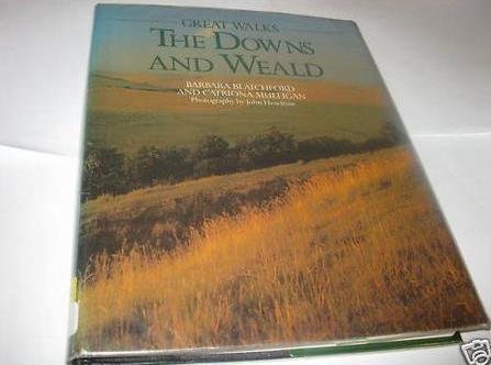 Imagen de archivo de The Downs and Weald (Great Walks) a la venta por Greener Books