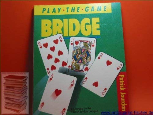 9780706368543: Bridge (Play the Game S.)