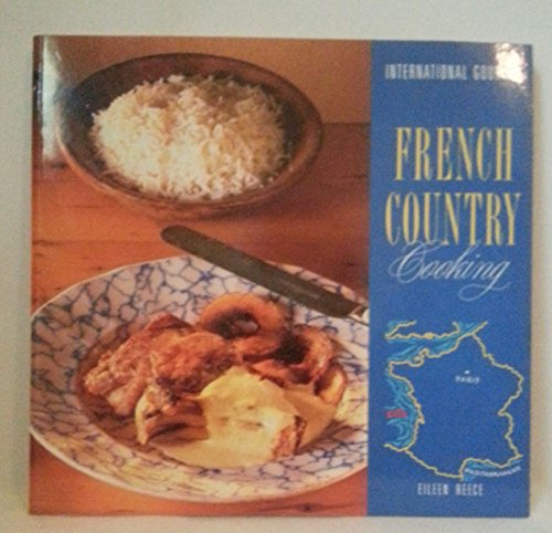 Stock image for French Country Cooking (International Gourmet) for sale by Half Price Books Inc.