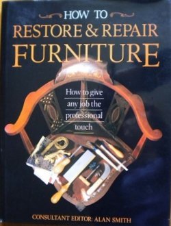 Stock image for How to Restore and Repair Furniture for sale by WorldofBooks