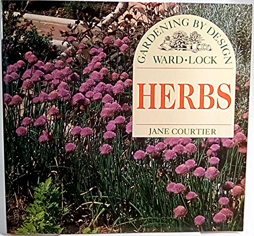 Stock image for Herbs (Gardening by Design) for sale by HPB-Emerald