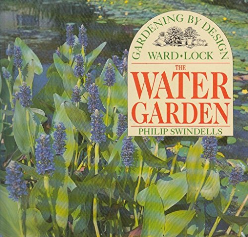 Imagen de archivo de Gardening By Design - The Water Garden a la venta por Terrace Horticultural Books