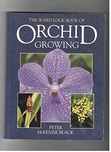 9780706370195: The Ward Lock Book of Orchid Growing