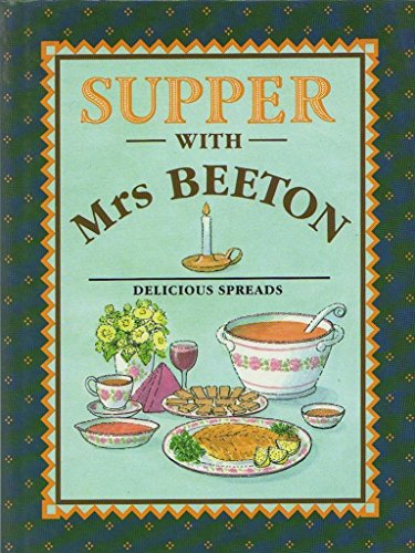 Imagen de archivo de Supper With Mrs. Beeton a la venta por MusicMagpie