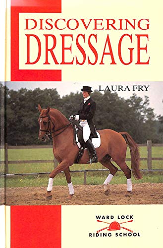 Stock image for Discovering Dressage for sale by Front Cover Books