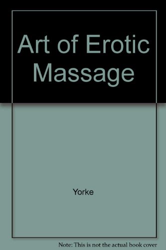 9780706371109: Art of Erotic Massage