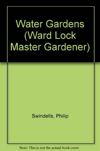 Imagen de archivo de Water Gardens (Ward Lock Master Gardener) a la venta por Wonder Book