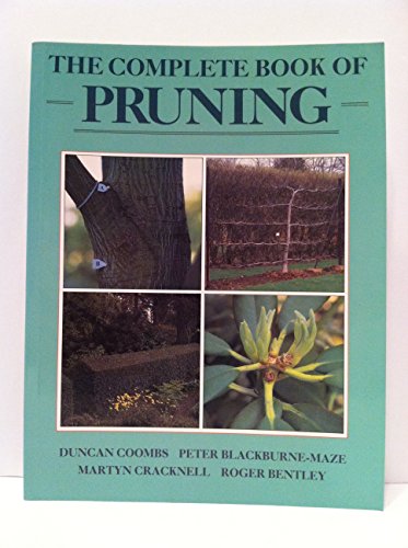 Beispielbild fr The Complete Book of Pruning zum Verkauf von Better World Books