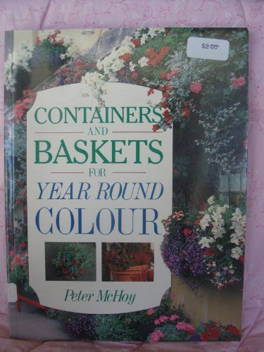 Stock image for Containers and Baskets for Year-round Colour (Year round colour series) for sale by AwesomeBooks