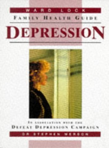 Imagen de archivo de Depression (Ward Lock Family Health Guides) a la venta por Goldstone Books