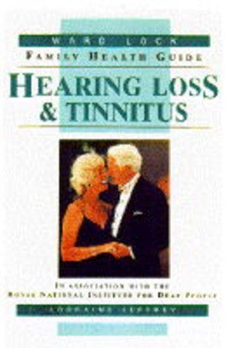 HEARING LOSS & TINNITUS