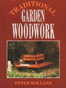 Beispielbild fr Traditional Garden Woodwork zum Verkauf von WorldofBooks