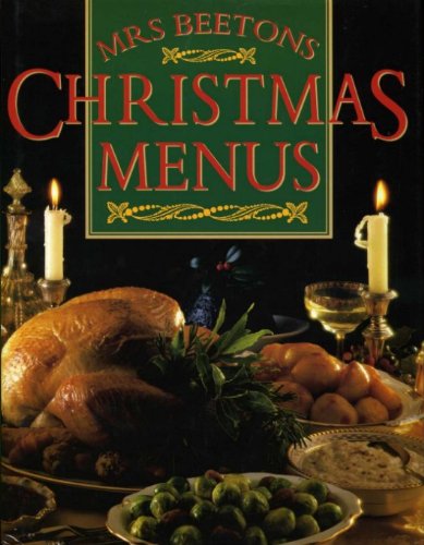 Imagen de archivo de Mrs. Beeton's Christmas Menus a la venta por MusicMagpie