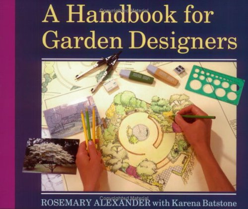 Stock image for A Handbook for Garden Designers for sale by AwesomeBooks