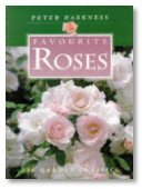 Favourite Roses: 150 Garden Classics (9780706374940) by Harkness, Peter