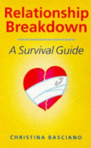 Beispielbild fr Relationship Breakdown: A Survival Guide zum Verkauf von WorldofBooks
